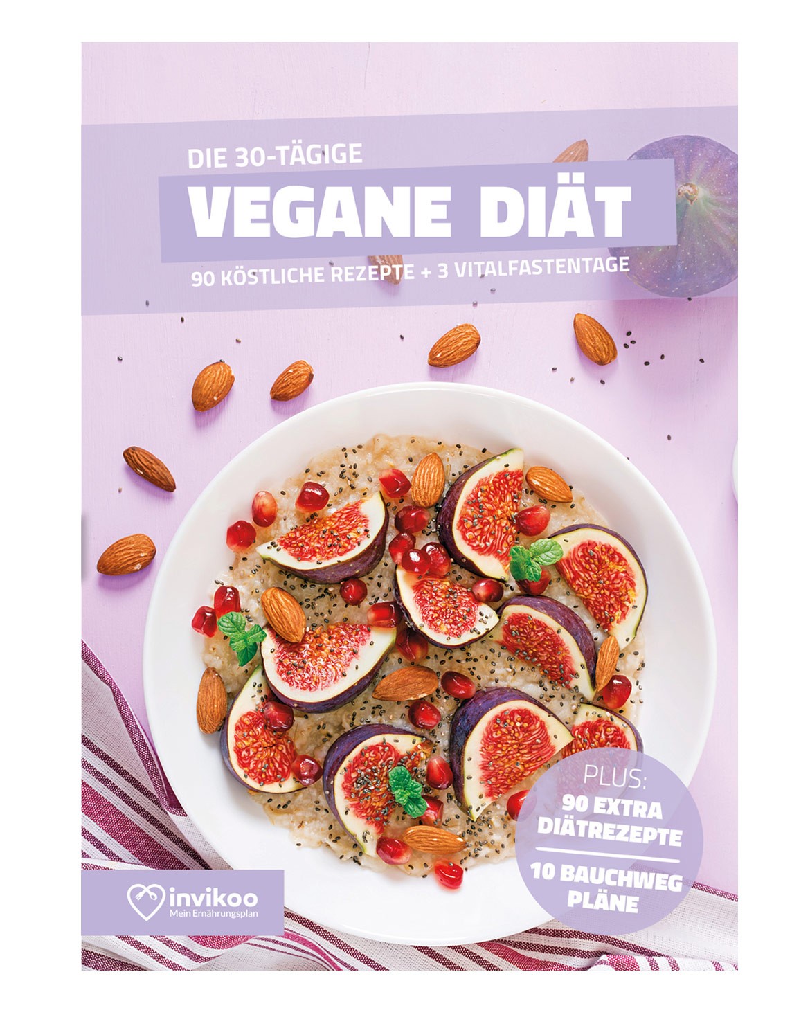 Die 30 Tägige vegane Diät Buch