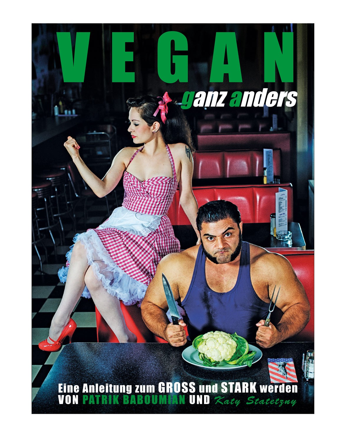 Vegan ganz anders Buch