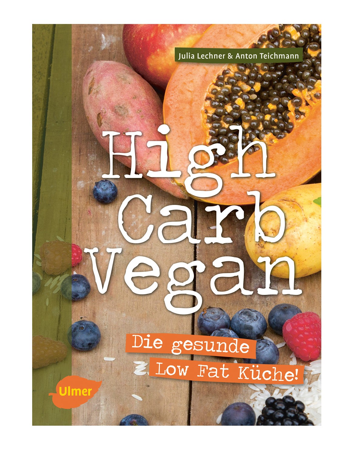 High Carb Vegan Buch